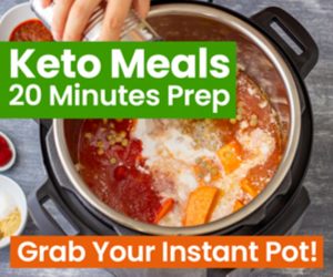 Keto Meals with 20 Minutes Prep Time